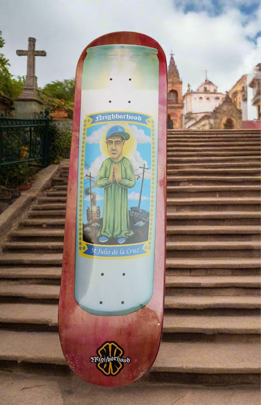 Neighborhood - "Saint Julio" - Skateboard Deck (PS Stix)