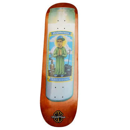 Neighborhood - "Saint Julio" - Skateboard Deck (PS Stix)